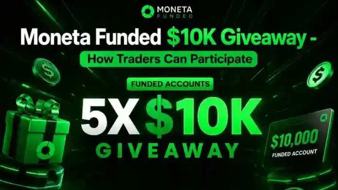 Moneta Funded $10K Giveaway