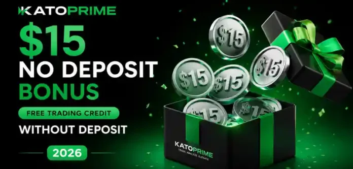 Katoprime $15 No Deposit Bonus – Free Trading Credit Without Deposit 2026