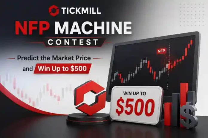 Tickmill NFP Machine Contest - Predict the Market Price and Win Up to $500