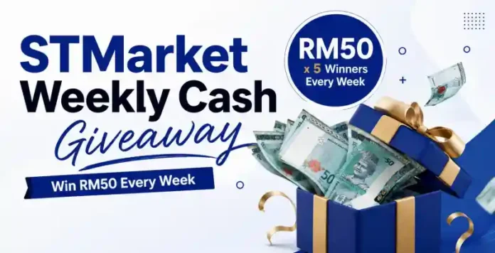 STMarket Weekly Cash Giveaway – Win RM50 Every Week