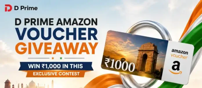 D Prime Amazon Voucher Giveaway - Win ₹1,000 in This Exclusive Contest