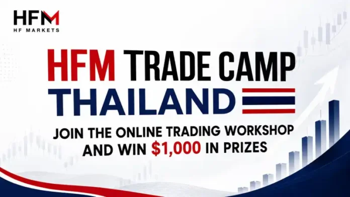 HFM Trade Camp Thailand – Join the Online Trading Workshop and Win $1,000 in Prizes